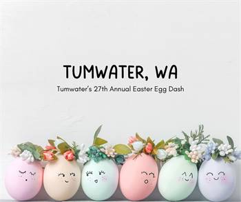 Tumwater's 27th Annual Easter Egg Dash